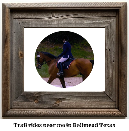 trail rides near me in Bellmead, Texas